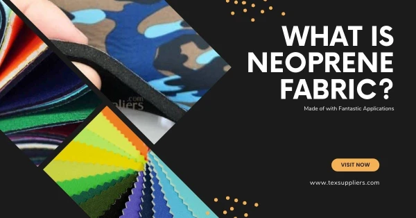 What is Neoprene Fabric? Made of with Fantastic Applications